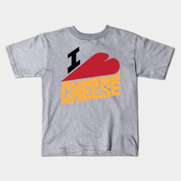 I Heart Cheese Kids T-Shirt by Eat, Geek + Be Merry